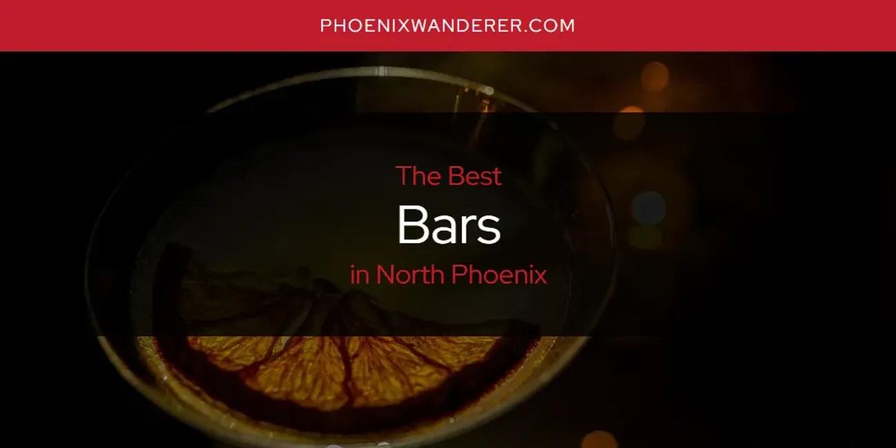 North Phoenix's Best Bars [Updated 2024]