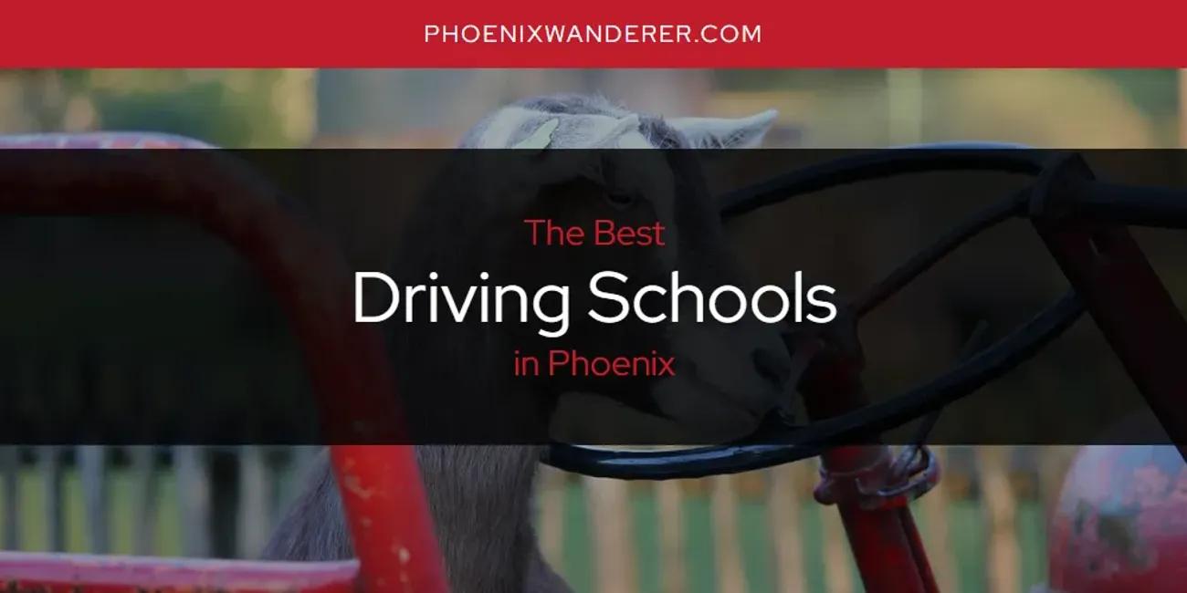 Phoenix's Best Driving Schools [Updated 2024]