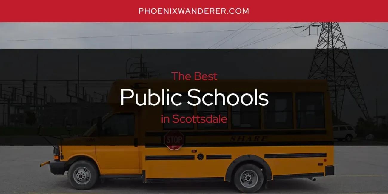 Scottsdale's Best Public Schools [Updated 2024]