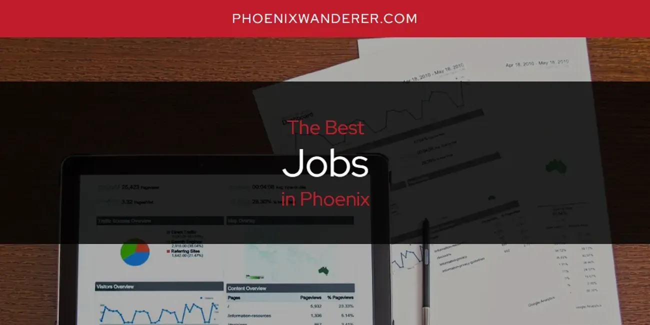Phoenix's Best Jobs [Updated 2025]